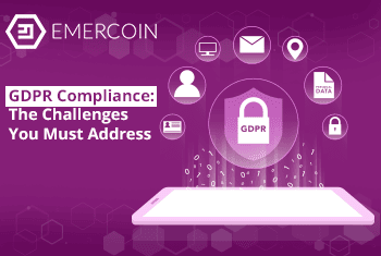 GDPR Compliance: The Challenges You Must Address 
